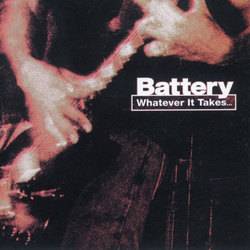 Battery (USA) : Whatever It Takes...